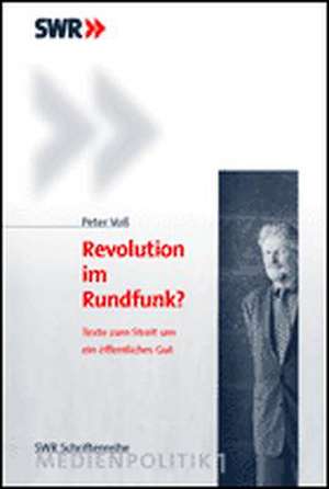 Revolution im Rundfunk?