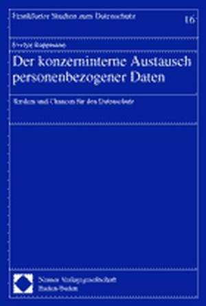 Der konzerninterne Austausch personenbezogener Daten de Evelyn Ruppmann