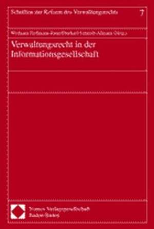 Verwaltungsrecht in der Informationsgesellschaft de Wolfgang Hoffmann-Riem