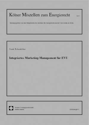 Integriertes Marketing-Management für EVU de Frank Bolsenkötter