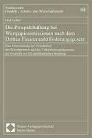 Die Prospekthaftung bei Wertpapieremissionen nach dem Dritten Finanzmarktförderungsgesetz