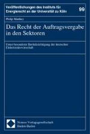 Das Recht der Auftragsvergabe in den Sektoren de Philip Matthey