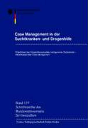 Case Management in der Suchtkranken- und Drogenhilfe de Hans Oliva