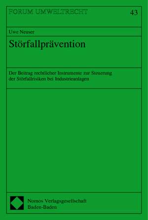 Störfallprävention de Uwe Neuser