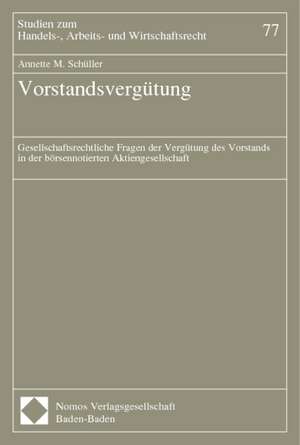 Vorstandsvergütung de Annette M. Schüller