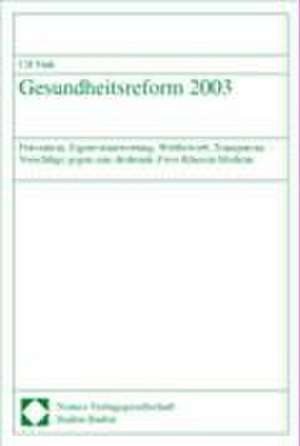 Gesundheitsreform 2003 de Ulf Fink