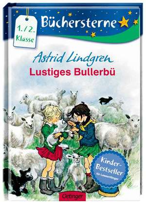 Lustiges Bullerbü de Astrid Lindgren