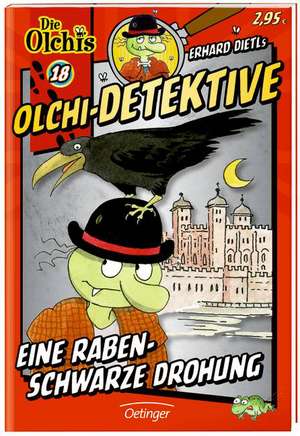 Olchi-Detektive 18. Eine rabenschwarze Drohung de Erhard Dietl