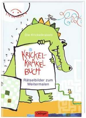 Krickel-Krakel-Buch. Rätselbilder zum Weitermalen