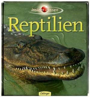 insider Wissen - Reptilien de Mark Hutchinson