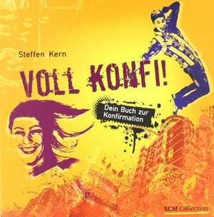 Voll konfi de Steffen Kern