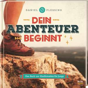 Dein Abenteuer beginnt de Daniel Plessing