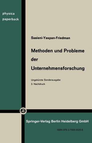 Methoden und Probleme der Unternehmensforschung: Operations Research de M. Sasieni