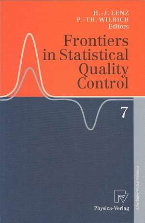 Frontiers in Statistical Quality Control 7 de Hans-Joachim Lenz