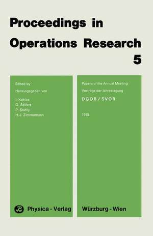 Proceedings in Operations Research 5 de J. Kohlas