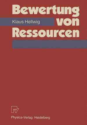 Bewertung von Ressourcen de Klaus Hellwig