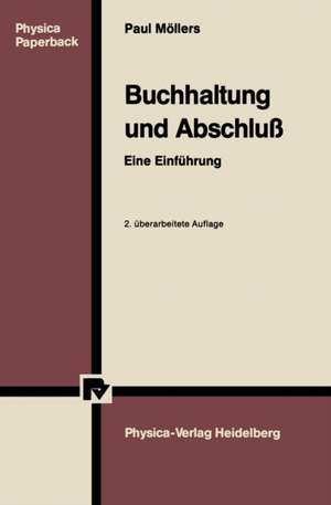 Buchhaltung und Abschluß: Eine Einführung de Paul Möllers