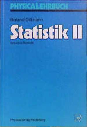 Statistik II: Induktive Statistik de Roland Dillmann