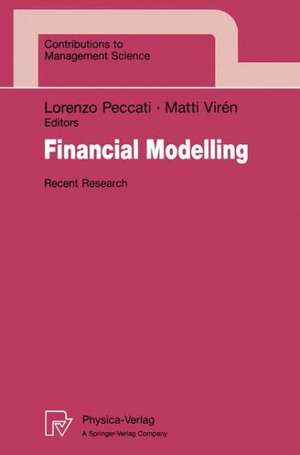 Financial Modelling: Recent Research de Lorenzo Peccati