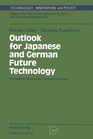 Outlook for Japanese and German Future Technology: Comparing Technology Forecast Surveys de Kerstin Cuhls