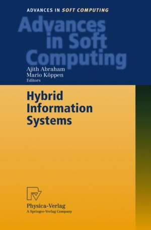 Hybrid Information Systems de Ajith Abraham