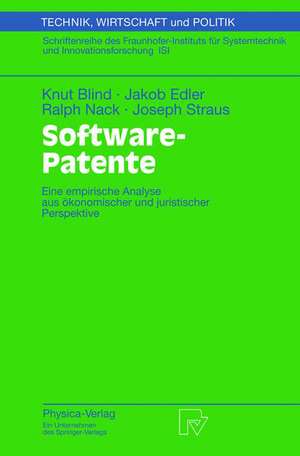 Software-Patente: Eine empirische Analyse aus ökonomischer und juristischer Perspektive de Knut Blind