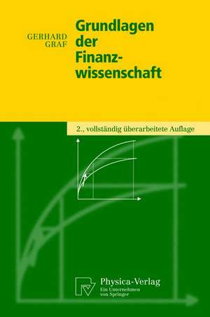 Grundlagen der Finanzwissenschaft de Gerhard Graf