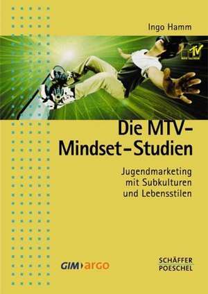 Die MTV-Mindset-Studien de Achim Hamm