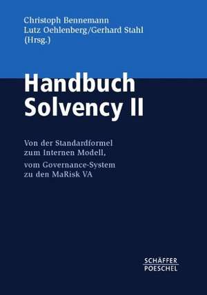 Handbuch Solvency II de Christoph Bennemann