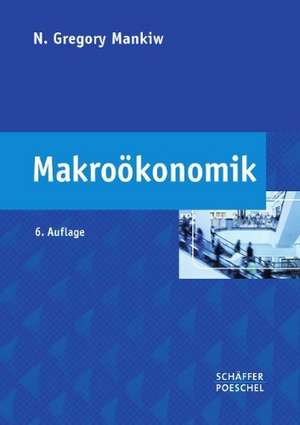 Makroökonomik de N. Gregory Mankiw