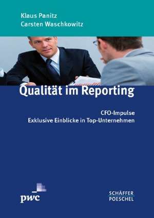 Qualität im Reporting de Klaus Panitz