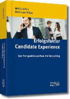 Erfolgsfaktor Candidate Experience de Maïté Ullah