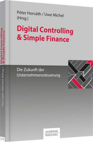 Digital Controlling & Simple Finance de Péter Horváth