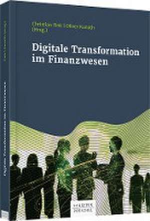 Digitale Transformation im Finanz- und Rechnungswesen de Christian Fink