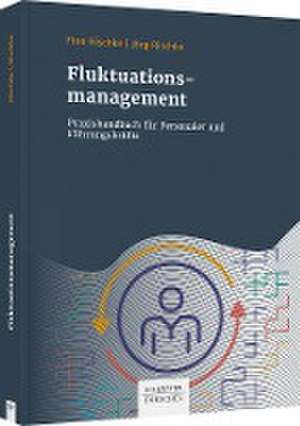 Fluktuationsmanagement de Jörg Rischke