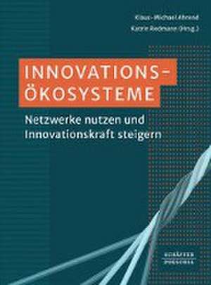 Innovationsökosysteme de Klaus-Michael Ahrend