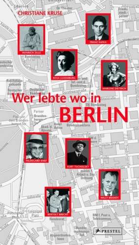 Wer lebte wo in Berlin de Christiane Kruse