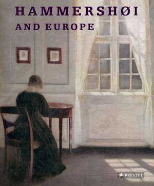 Hammershoi and Europe de Kasper Monrad