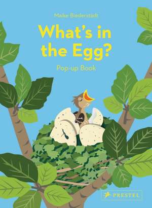 What's in the Egg? de Maike Beiderstadt