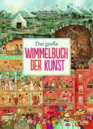 Das große Wimmelbuch der Kunst de Susanne Rebscher