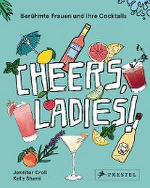 Cheers, Ladies! de Jennifer Croll