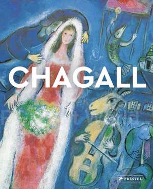 Chagall: Masters of Art de Ines Schlenker