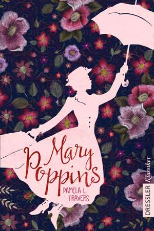 Mary Poppins de Pamela L. Travers