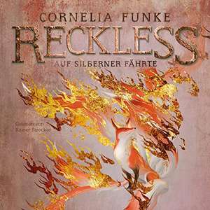 Reckless 4. Auf silberner Fährte de Cornelia Funke