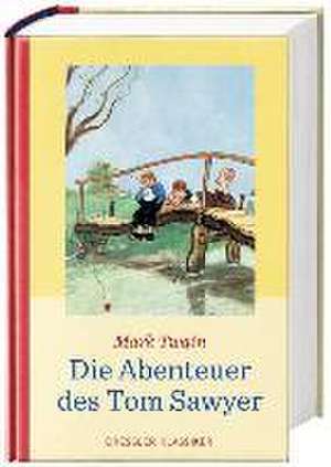 Die Abenteuer des Tom Sawyer de Mark Twain