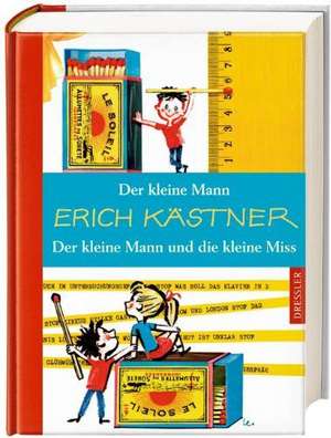 Der kleine Mann. Der kleine Mann und die kleine Miss (Doppelband) de Erich Kästner