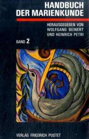 Handbuch der Marienkunde 1 / 2 de Wolfgang Beinert