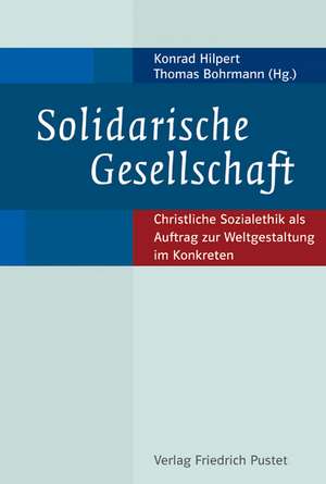 Solidarische Gesellschaft de Konrad Hilpert