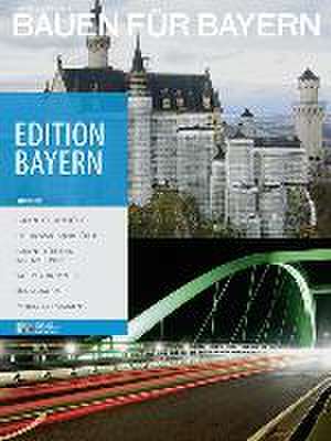 Bauen für Bayern de Haus der Bayerischen Geschichte