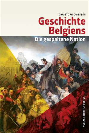 Geschichte Belgiens de Christoph Driessen